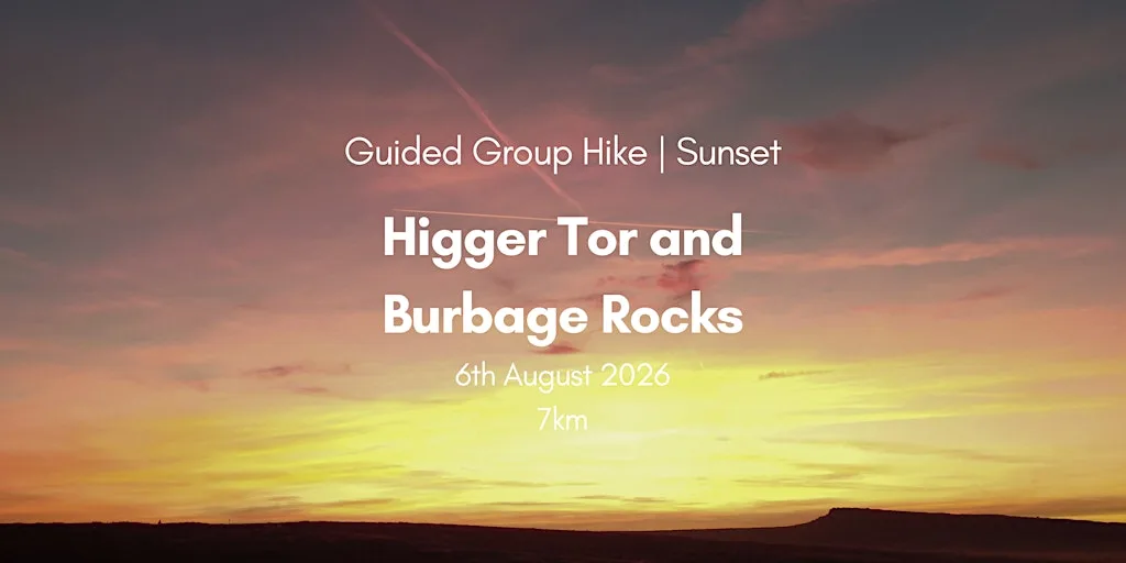Higger Tor and Burbage Rocks | Sunset | Peak District Guided Hike at Upper Burbage