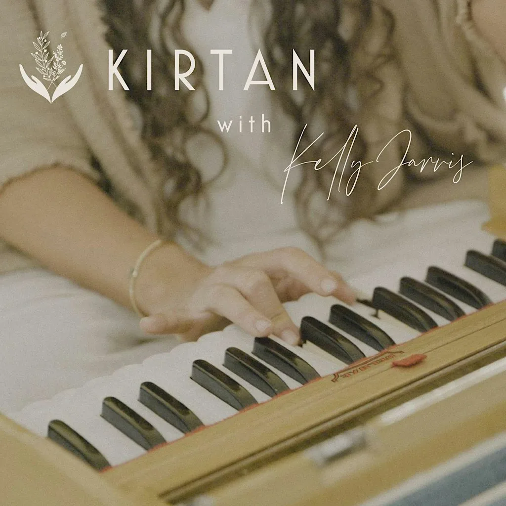 Kirtan with Kelly Jarvis at The Loft at Little Dippers