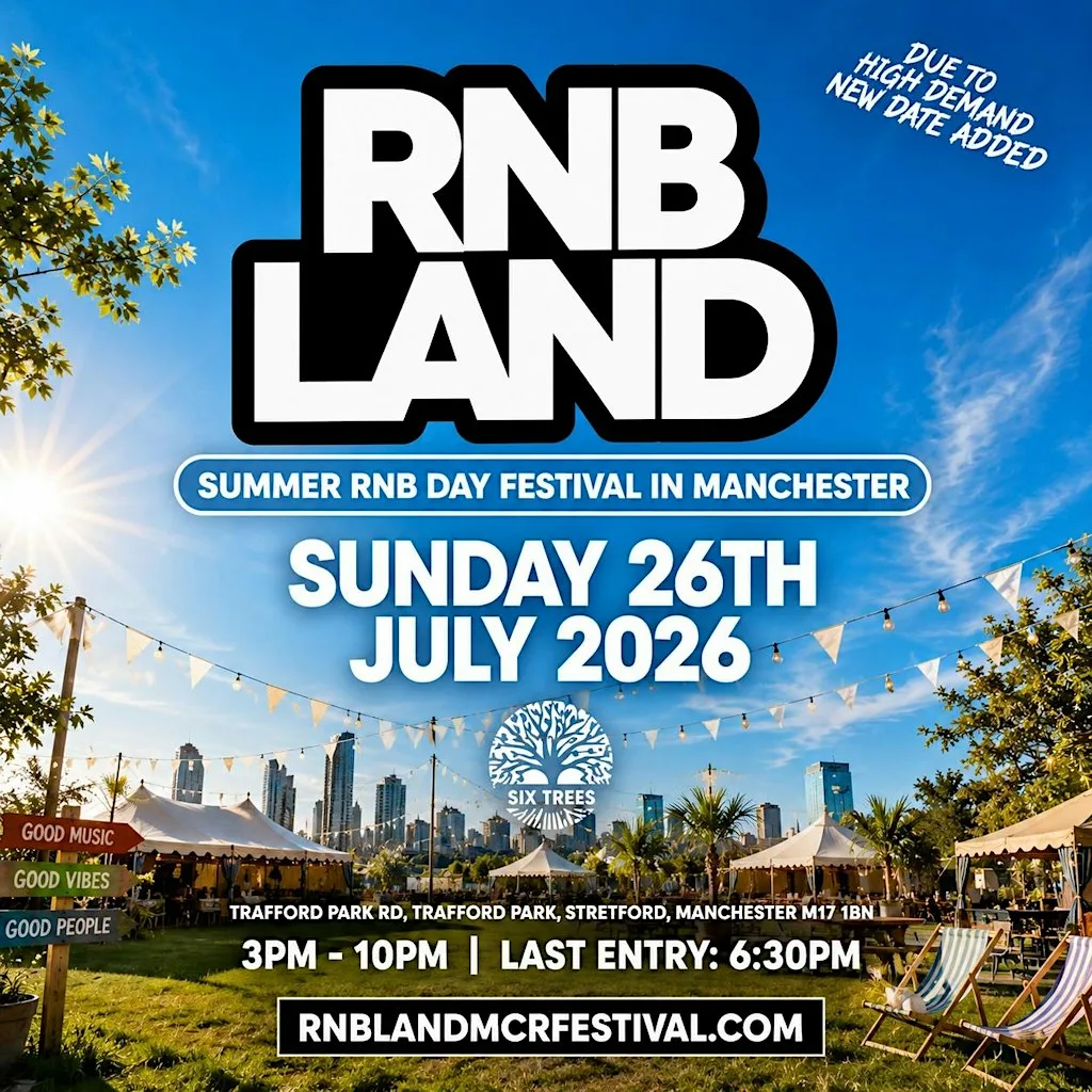 RNBLAND - Manchester's Biggest RnB Summer Day Festival (1000 RNB LOVERS) at Six Trees Kitchen