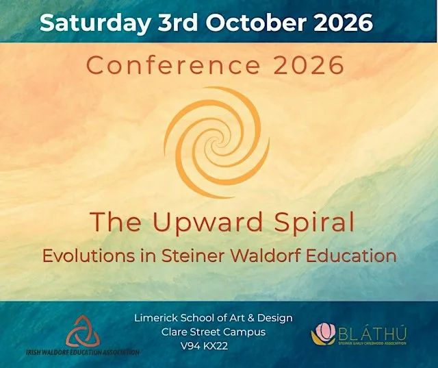 The Upward Spiral - Evolutions in Steiner Waldorf Education at Limerick School of Art and Design-TUS, Clare St. Campus