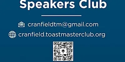Cranfield Speakers Toastmasters - Fourth Wednesday of the Month