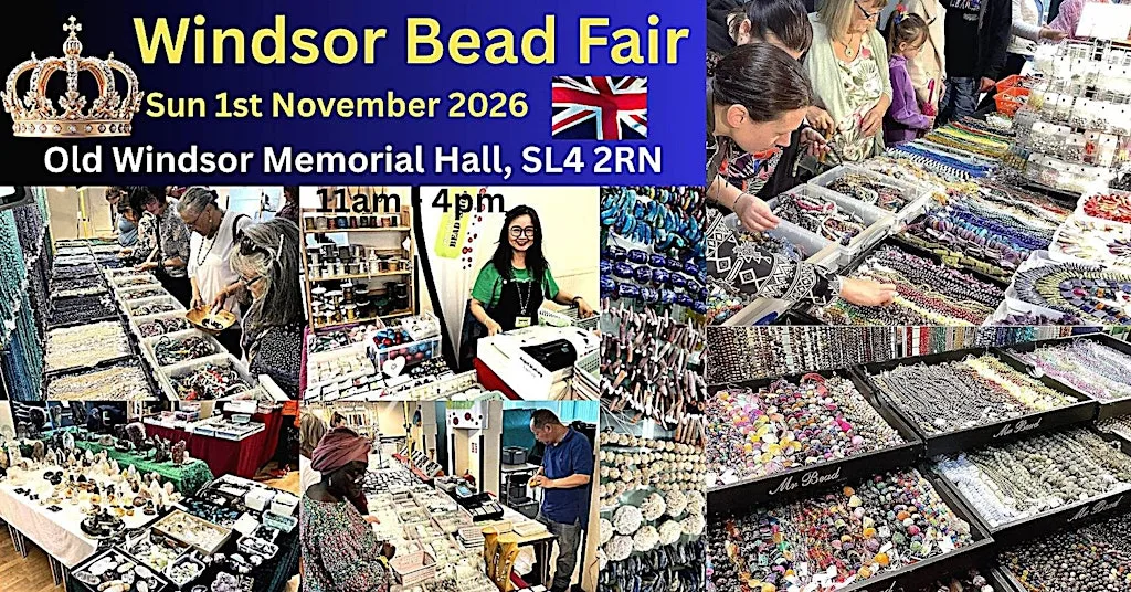 Windsor Bead Fair - Semi Precious Beads For Making Great Jewellery at Old Windsor Memorial Hall