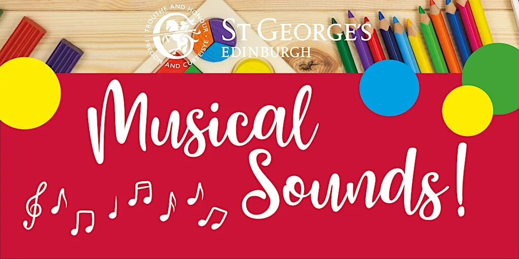 Come and Play Session! Musical Sounds at St George’s School Nursery. at St George's School