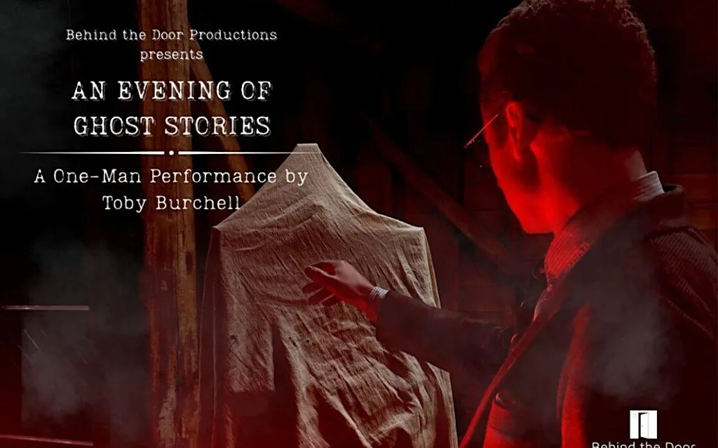 An Evening of Ghost Stories - Behind the Door Productions at St John's House