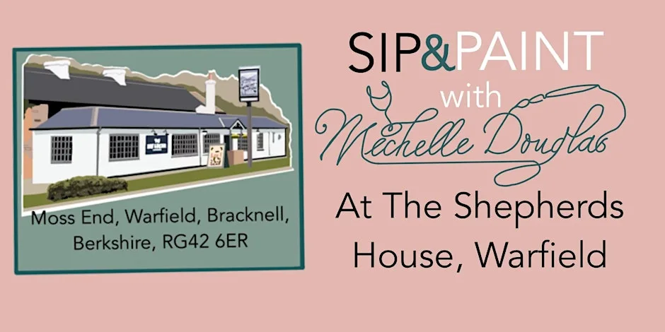 Sip & Paint with Michelle Douglas at The Shepherds House at Shepherds House