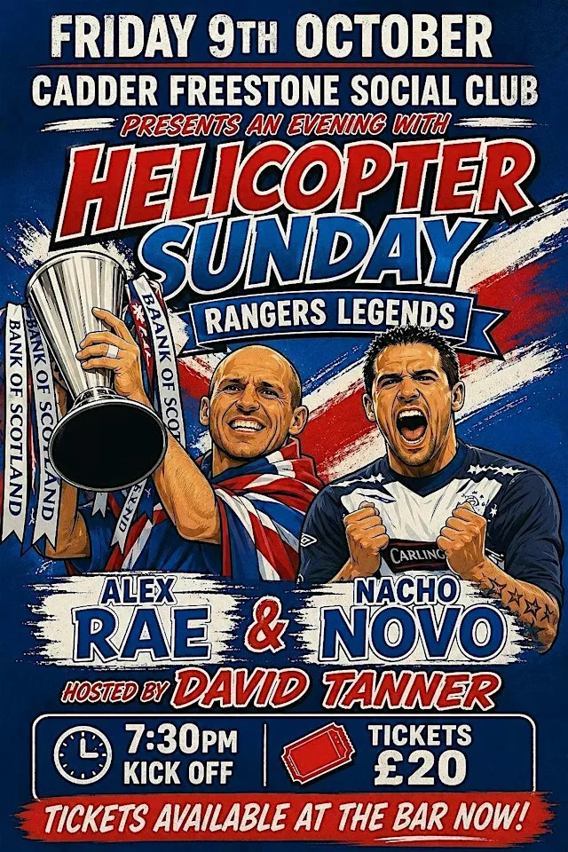 An Evening with Rangers Legends Alex Rae and Nacho Novo in Bishopbriggs at Cadder Freestone Social Club