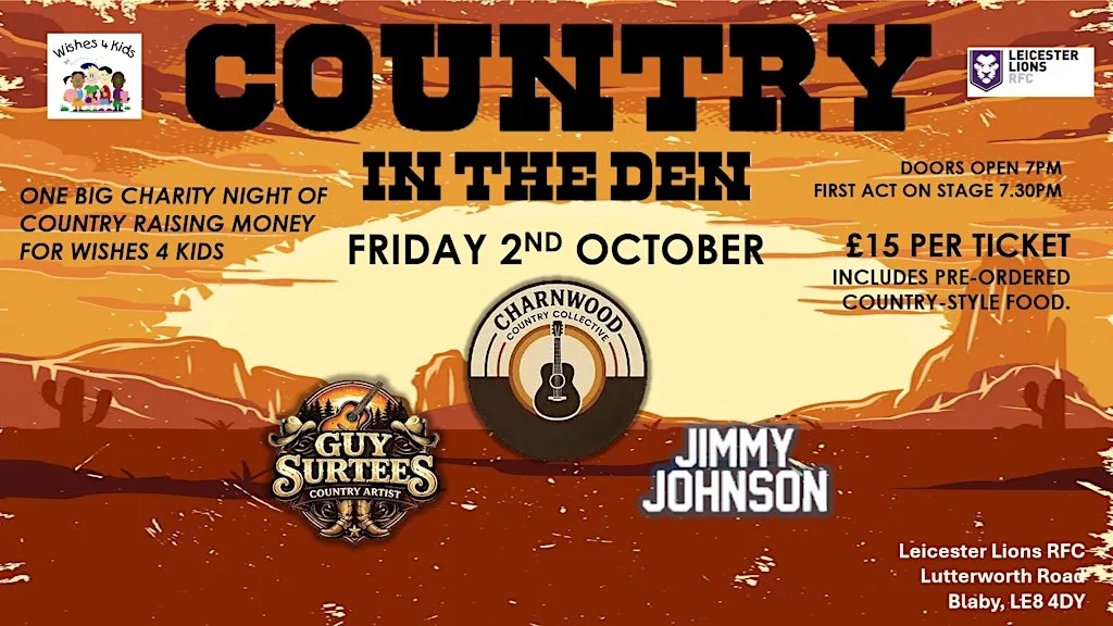 COUNTRY IN THE DEN for Wishes 4 Kids