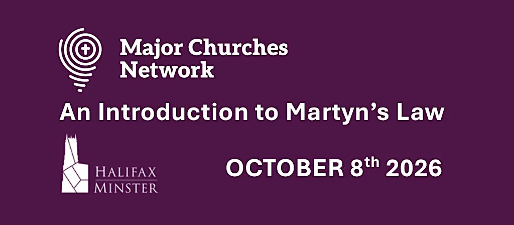Martyn's Law for Major Churches at Halifax Minster