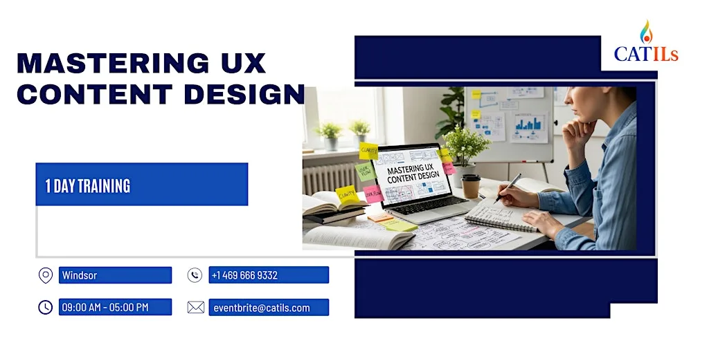 · Mastering UX Content Design: 1-Day Training in Windsor