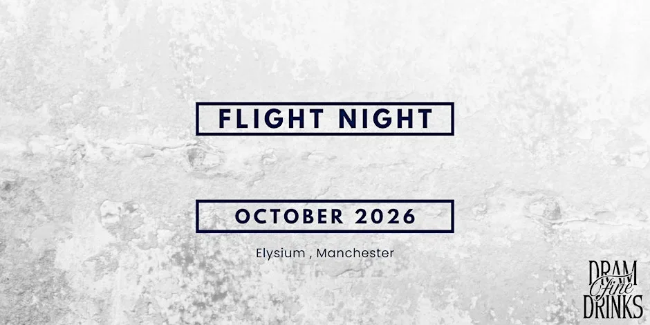 Dram Fine Drinks - Sipping Sessions: Flight Night at Elysium Whisky Bar Manchester