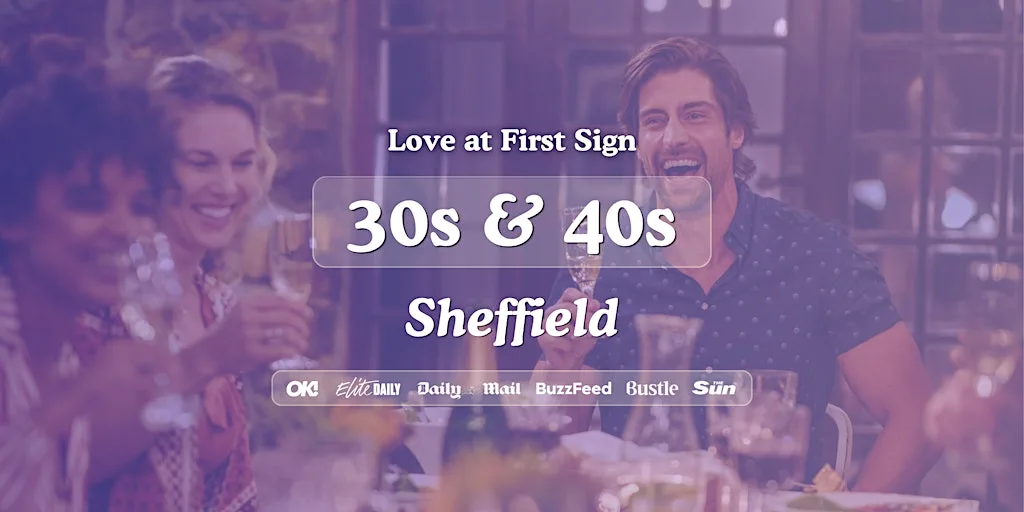 Sheffield Singles Night, 30s & 40s | Slug & Lettuce | Love at First Sign
