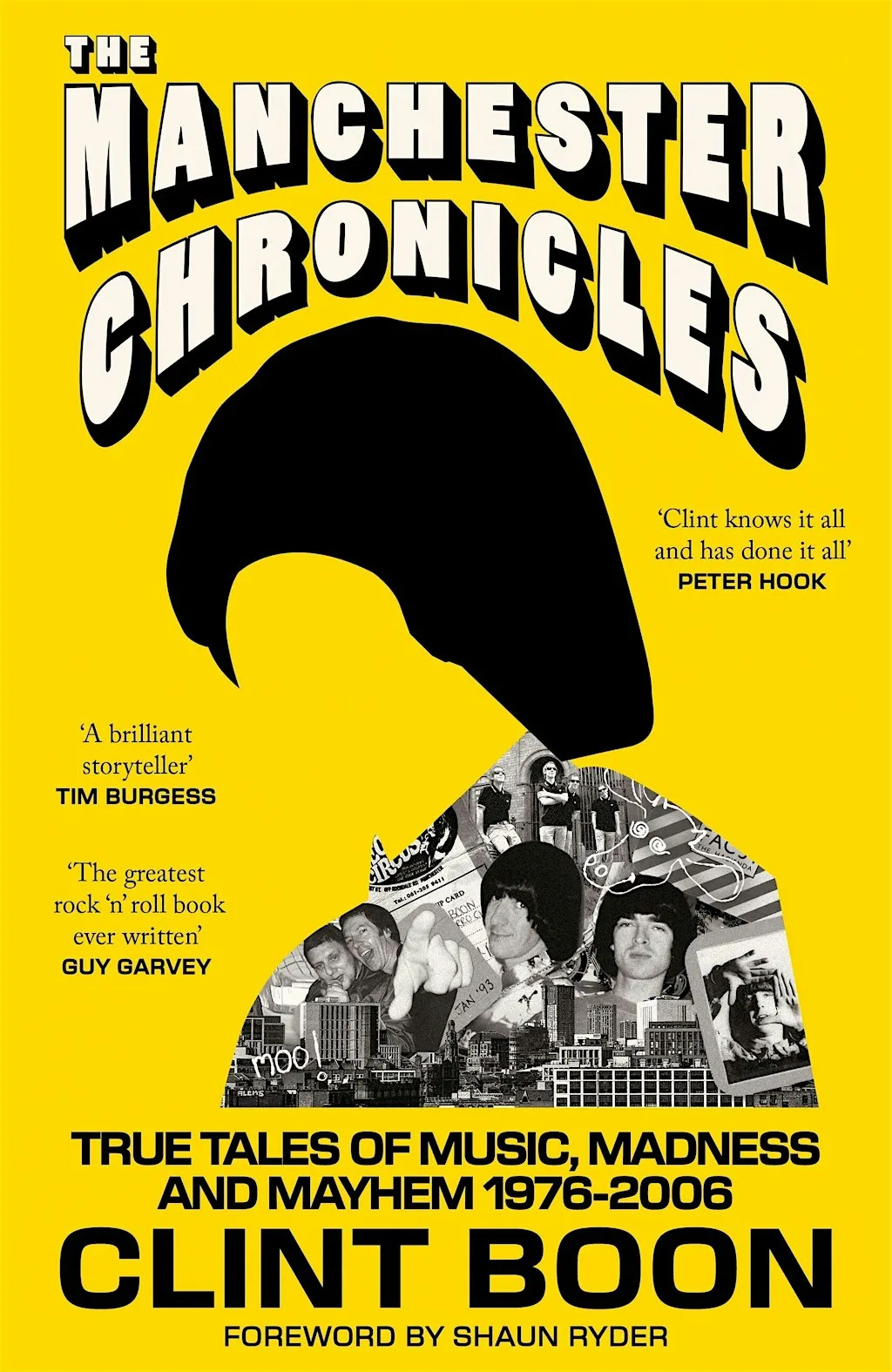 CLINT BOON: The Manchester Chronicles True Tales of Music, Madness & Mayhem at INNSIDE Manchester