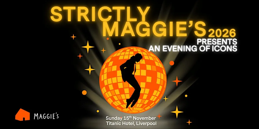 Strictly Maggie's 2026 at Titanic Hotel Liverpool – Stanley Dock