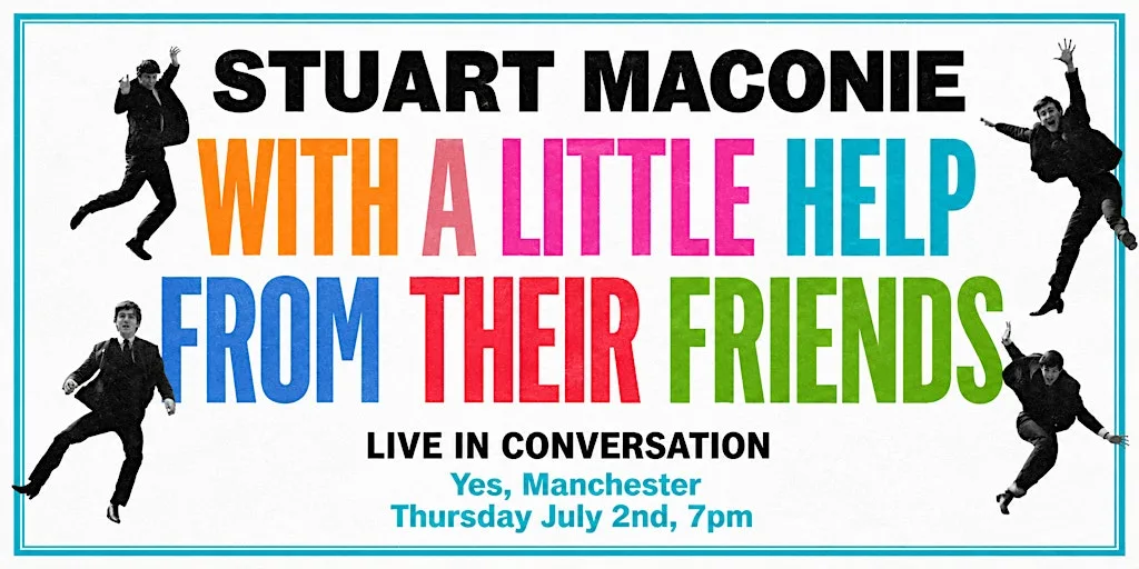 STUART MACONIE live in conversation - With A Little Help From Their Friends at YES