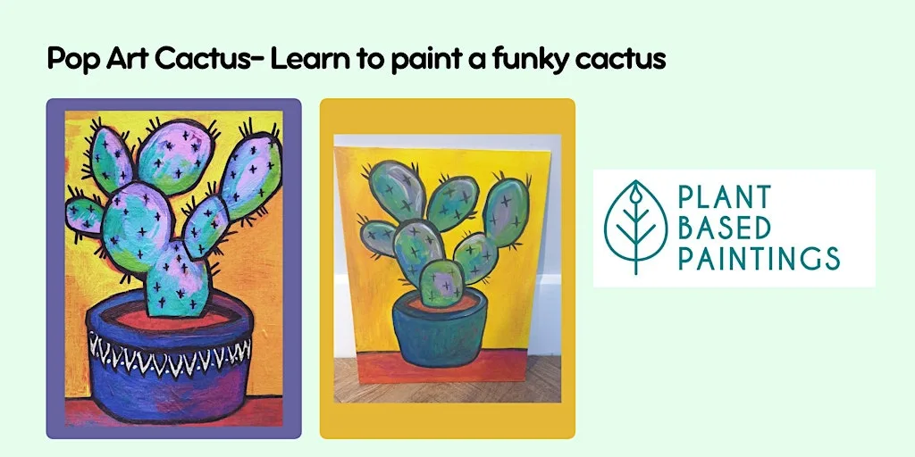 Pop Art Cactus- Learn to paint a funky cactus at 32 Devonport Rd