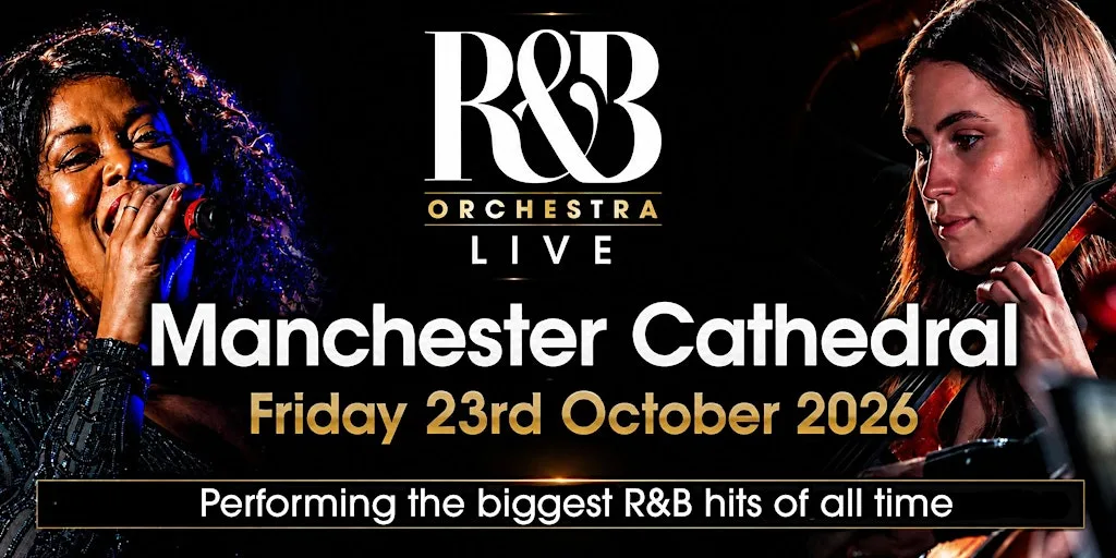 R&B ORCHESTRA LIVE - Manchester Cathedral - October 2026 at Manchester Cathedral