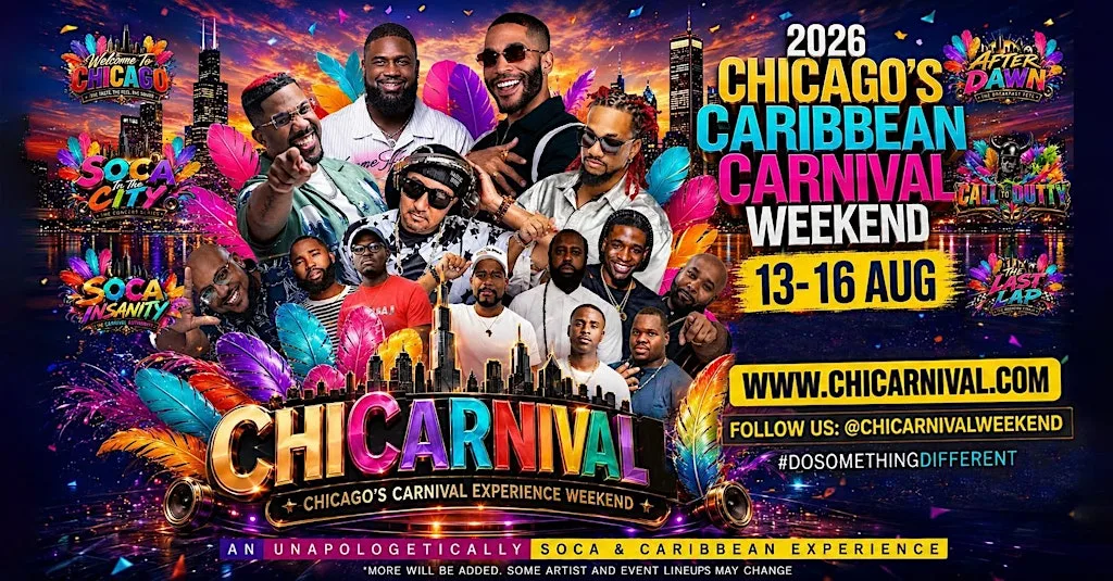 ChiCarnival 2026 (Chicago Caribbean Carnival Experience Weekend Pass)