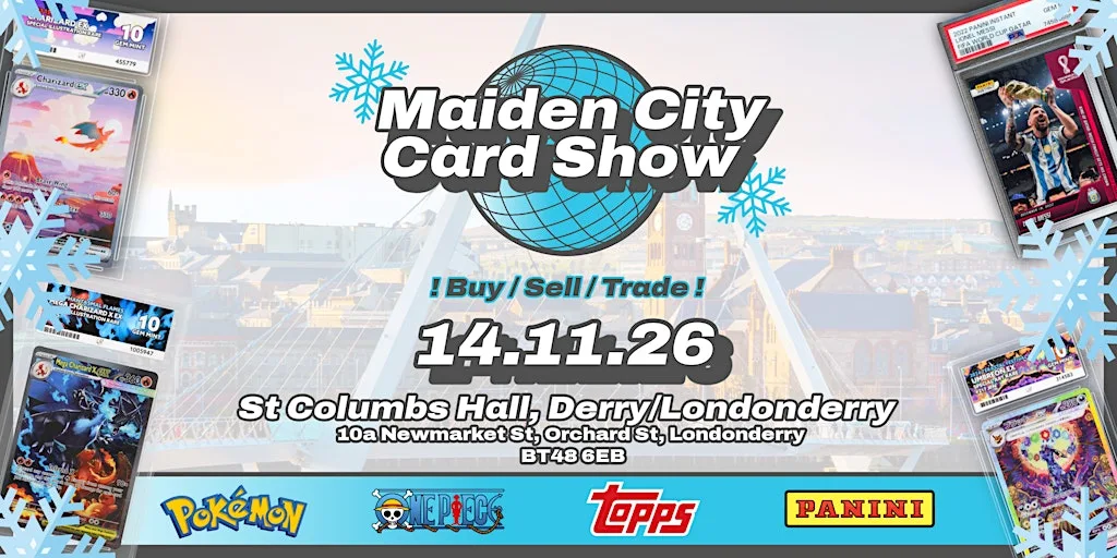 Maiden City Card Show - Winter Edition at St Columb's Hall