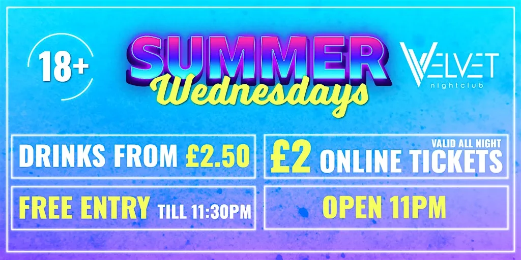 Summer Wednesday at Velvet Nightclub