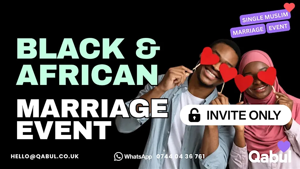BLACK & AFRICAN MUSLIM MARRIAGE | 1-to-1 Single LONDON Meetup | 5th Sept at Canary Riverside Plaza Hotel