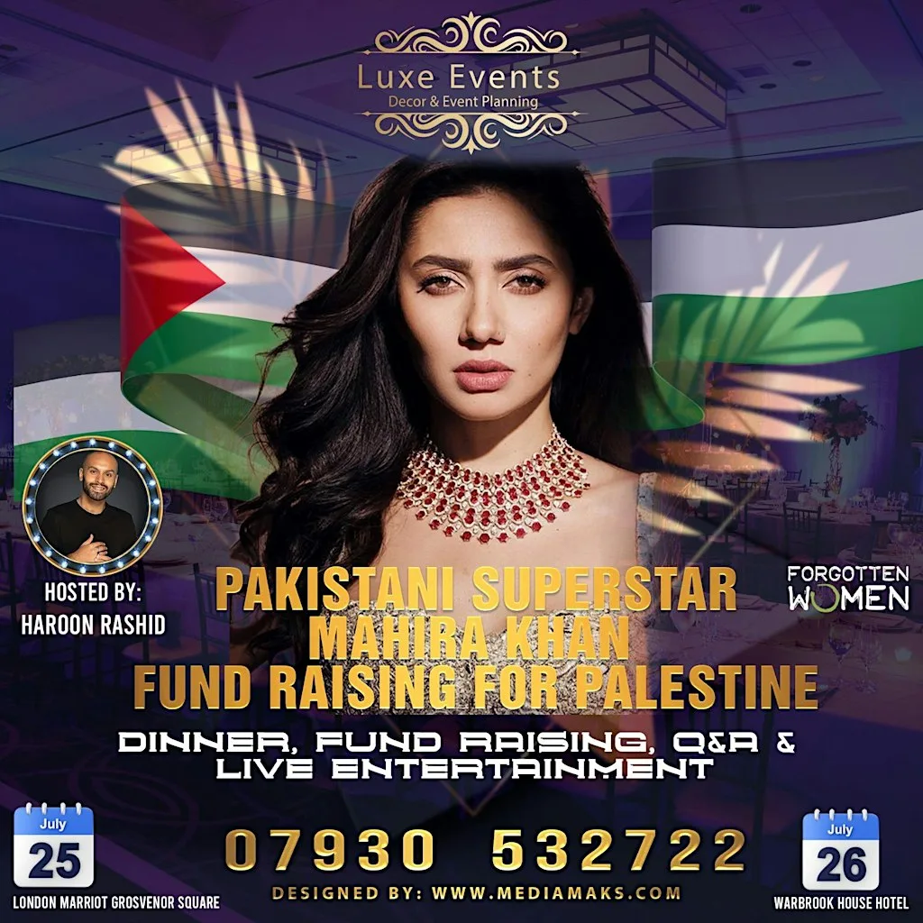 Mahira Khan Event - Fund Raising for Palestine at London Marriott Hotel Grosvenor Square