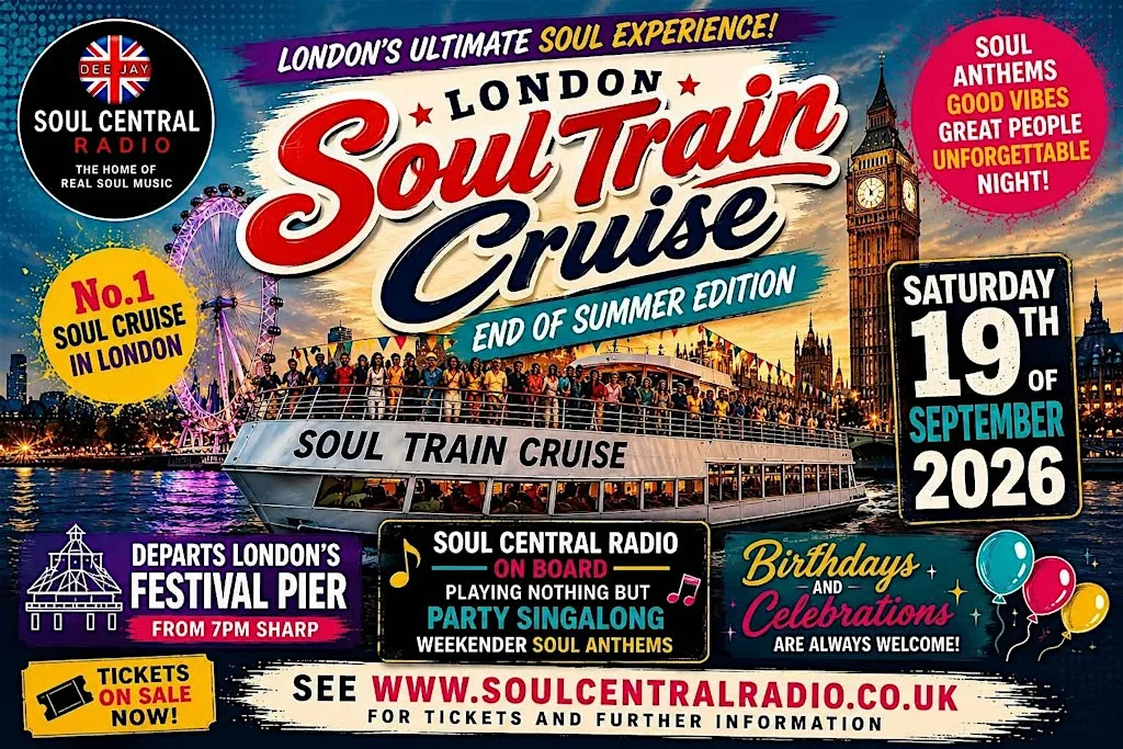 London Soul Train Cruise (End of Summer ) Saturday 19th of September