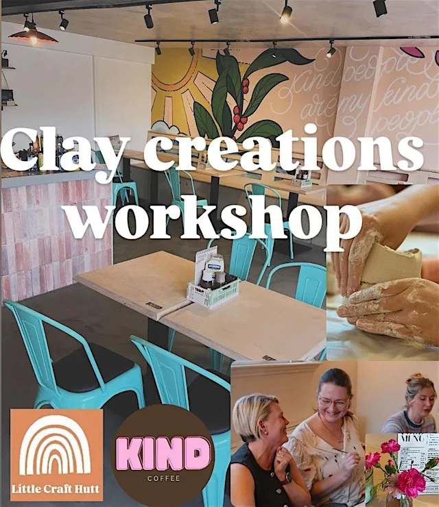 Clay creations workshop by Little craft Hutt at Kind Coffee