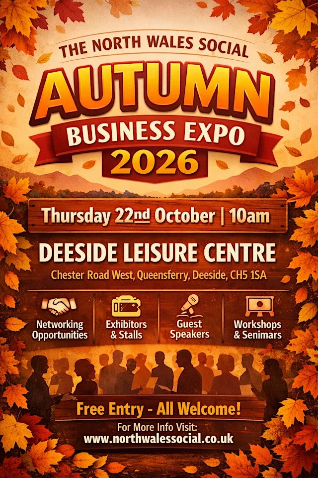 The North Wales Social Autumn Business Expo 2026 at Deeside Leisure Centre and Ice Rink