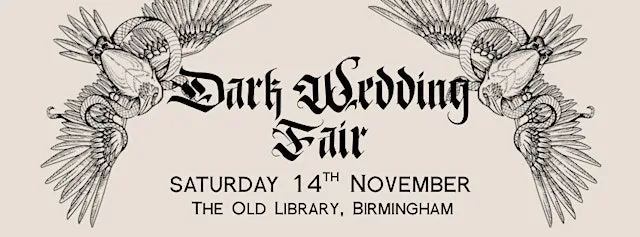 Dark Wedding Fair at The Old Library