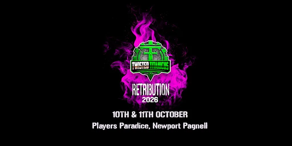 Twisted Titanicus: RETRIBUTION 2026 at Players Paradice