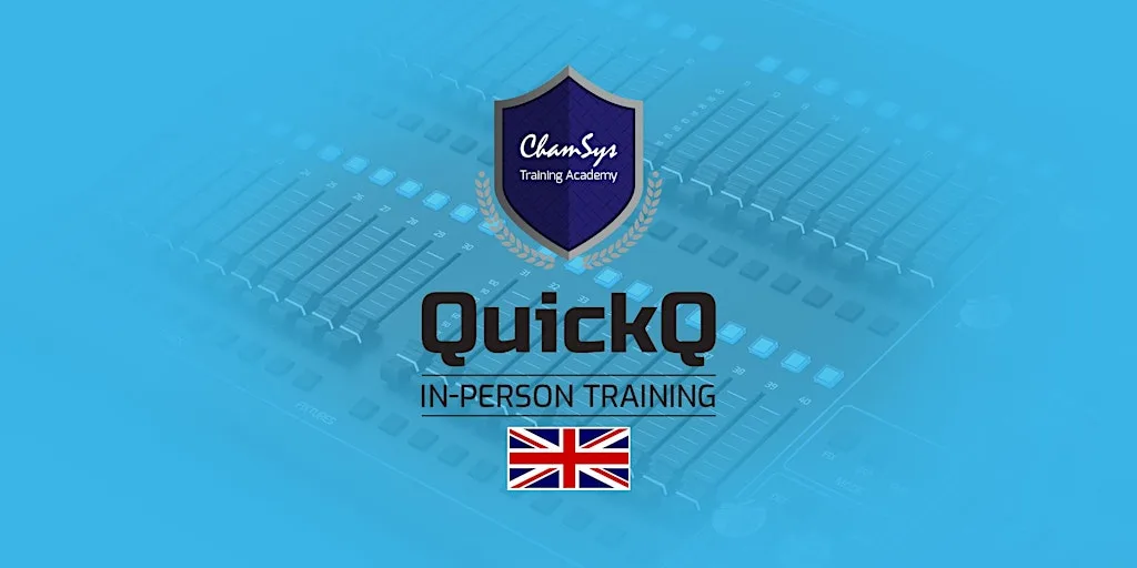 1 Day QuickQ Training Course 24th September 2026, ChamSys, Southampton UK at ChamSys Ltd