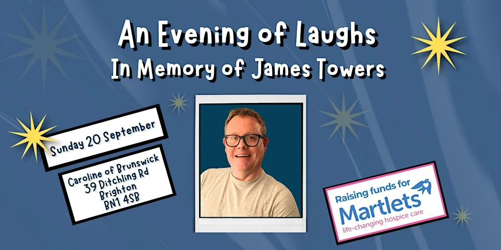 Laugh in memory of James Towers at Caroline of Brunswick