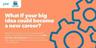 Make Your Own Job: Start a Business Programme