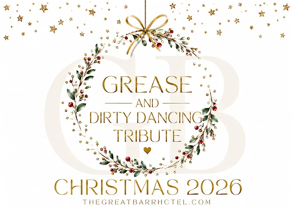 Grease & Dirty Dancing Tribute at The Great Barr Hotel Birmingham