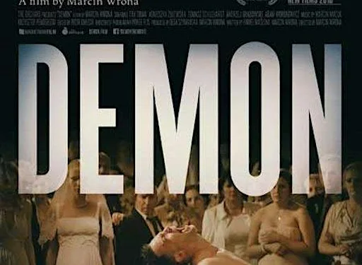 SIP Film Club - Demon (2015) by Marcin Wrona at Severnside Institute for Psychotherapy