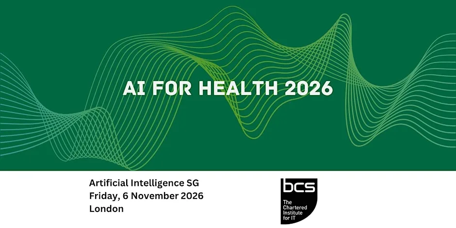 AI for Health 2026 at BCS, The Chartered Institute for IT