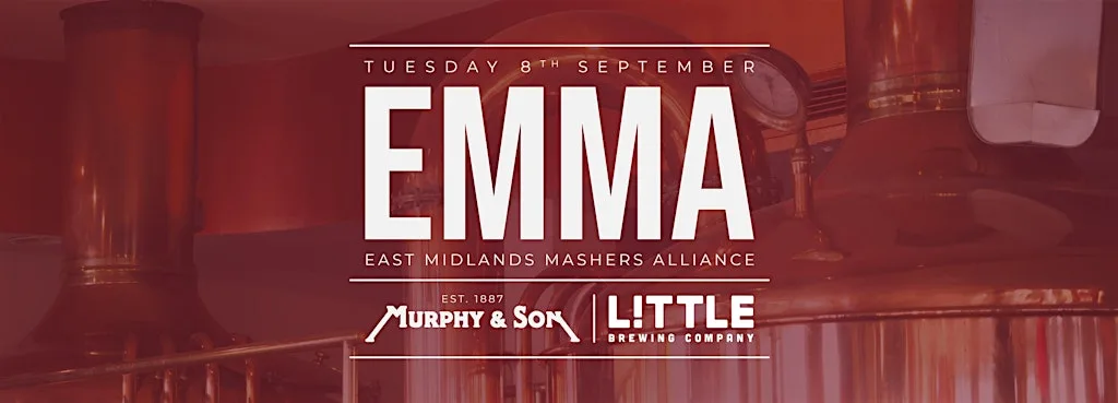 EAST MIDLANDS MASHERS ALLIANCE at Little Brewing Company