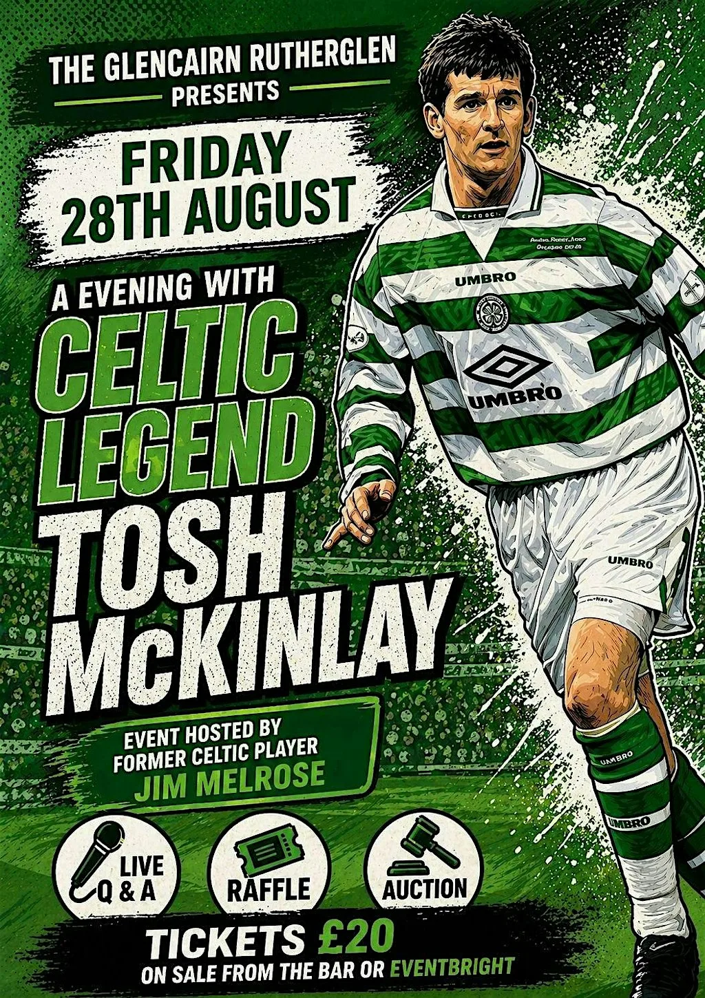 An Evening with Tosh McKinlay at Rutherglen Glencairn at Glencairn Football Social Club