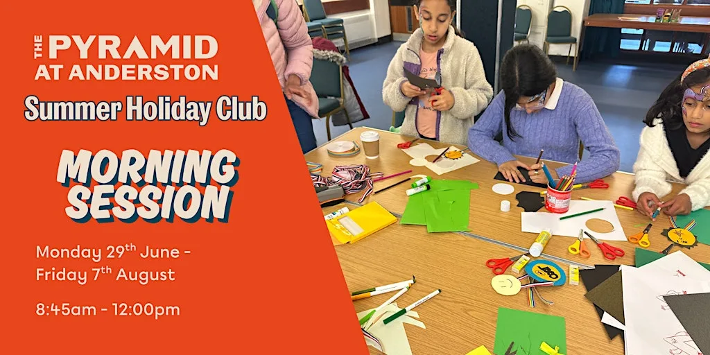 Summer Holiday Club at The Pyramid / Tuesday 21st July / Morning at The Pyramid at Anderston