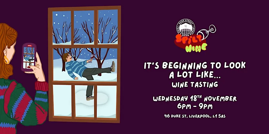 Spilt Wine: It’s Beginning to Look a Lot Like… Wine Tasting at Duke Street Food & Drink Market