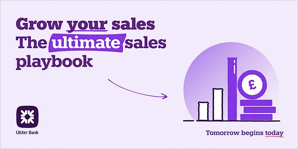 Grow Your Sales: The Ultimate Sales Playbook at Ulster Bank Entrepreneur Accelerator