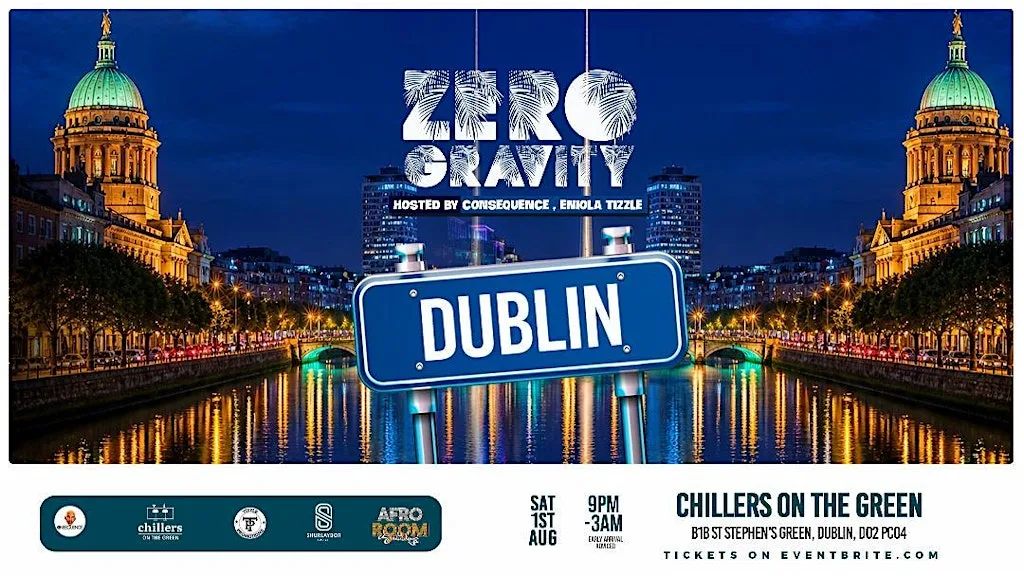 Zero Gravity Dublin with DJ Consequence Live in 1st August