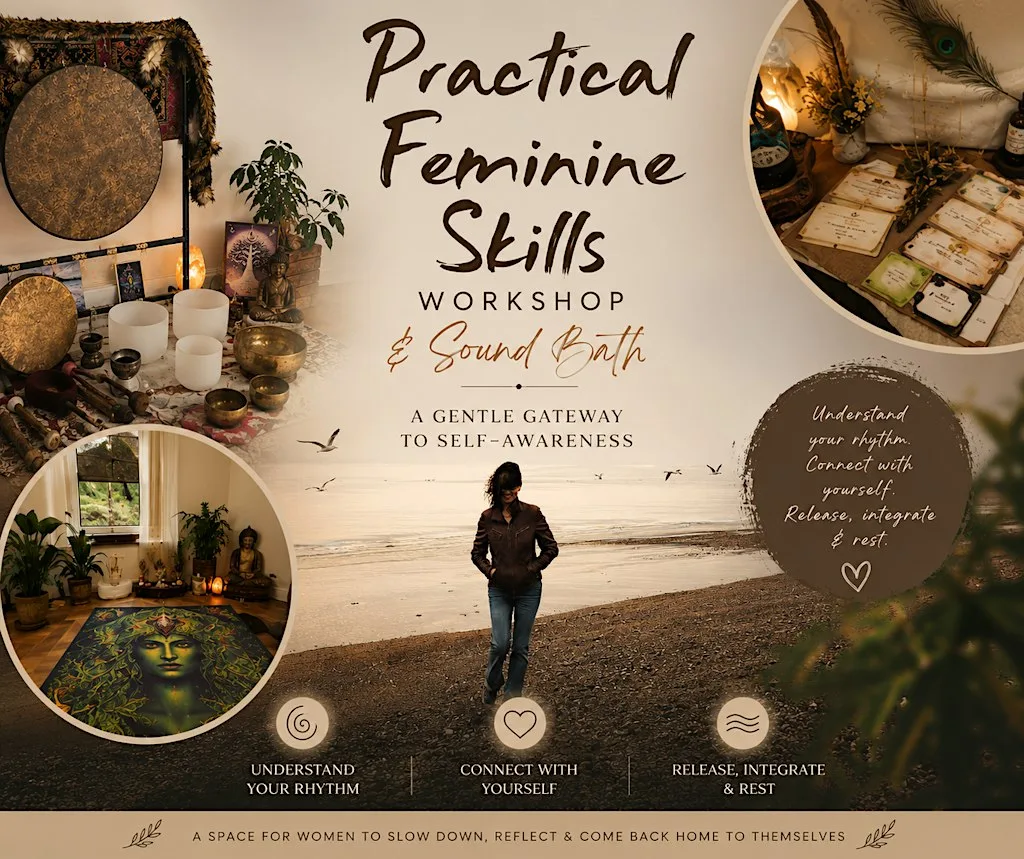 Practical Feminine Skills & Sound Bath
