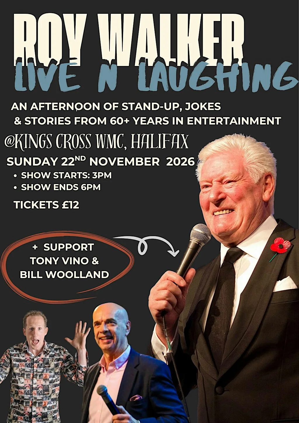 ROY WALKER @ KINGS CROSS WMC, SUNDAY 22nd NOVEMBER 2026 at King Cross Working Mens Club