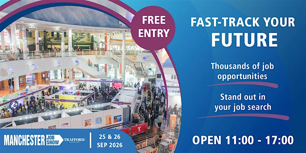 Manchester Job Show | The Trafford Centre | Careers Fair at The Trafford Centre
