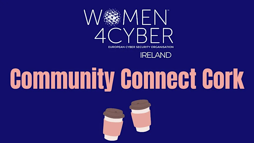 Women4Cyber Ireland Community Connect | Cork at Marina Market