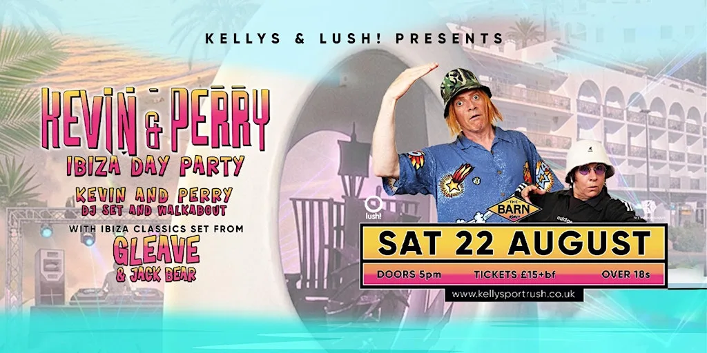 Kevin & Perry Ibiza Day Party featuring Gleave and Jack Bear at The Barn at Kellys Complex