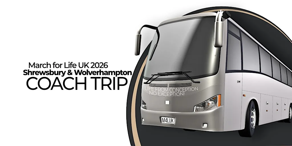Shrewsbury and Worcester Coach Trip to March for Life UK 2026 at Saint Winefride's Roman Catholic Church