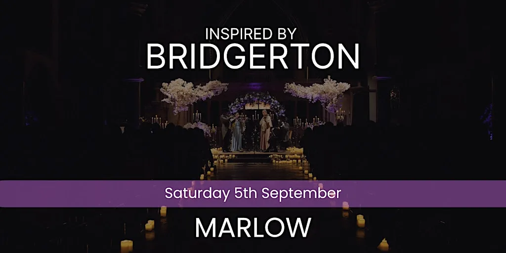 Bridgerton Inspired Concert - Marlow at All Saints Church