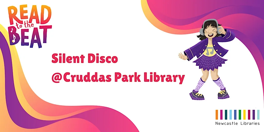 Read to the Beat! - Silent Disco @ Cruddas Park Library at Cruddas Park Library